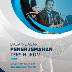 Dasar-dasar Penerjemahan Teks Hukum
