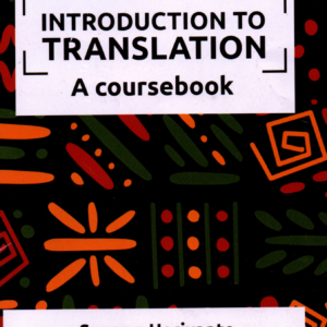 Introduction to Translation: A Coursebook - Sugeng Hariyanto